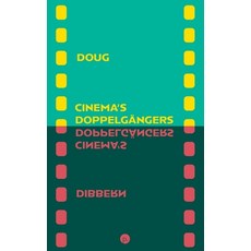 (영문도서)Cinema's Doppelgängers Paperback, Punctum Books, English, 9781953035622