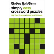 The New York Times Simply Easy Crossword Puzzles: 200 Easy Puzzles Paperback, St. Martin's Griffin, English, 9781250781741