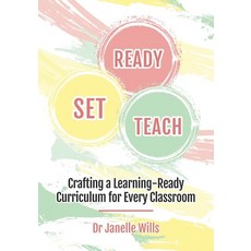 (영문도서) Ready Set Teach: Crafting a Learning-ready curriculum for every classroom Paperback, Grift Education, English, 9781923198388