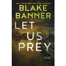 (영문도서) Let Us Prey Paperback, Right House, English, 9781636960043