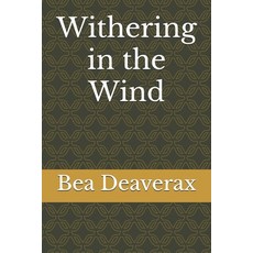 (英文圖書)Withering in the Wind 平裝版, Independently Published, 英文