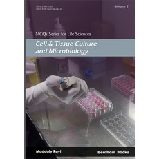 (영문도서) MCQs Series for Life Sciences: Cell and Tissue Culture and Microbiology Paperback, Bentham Science Publishers, English, 9781681086408