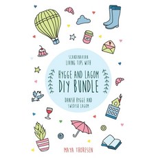 Hygge and Lagom DIY Bundle: Scandinavian living tips with Danish Hygge and Swedish Lagom Paperback, Natalia Stepanova