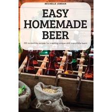 (영문도서) Easy Homemade Beer Paperback, Michelle Jordan, English, 9781837899197