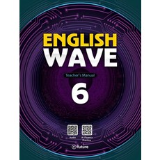English Wave 6 TM, e-future Content Development.., e-future, 상세내용 참조