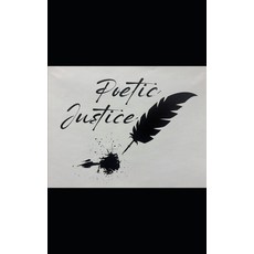 (영문도서)Poetic Justice Paperback, Independently Published, English, 9798270302924