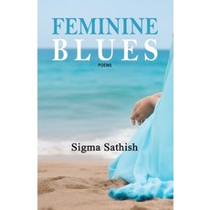 (영문도서)Feminine Blues Paperback, Black Eagle Books, English, 9781645608318