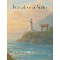 (영문도서)Rafael and Sofía Paperback, Amazon Digital Services LLC..., English, 9789655978759 Amazon Digital Services LLC..., English, 9789655978759