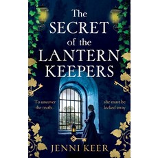 (영문도서)The Secret of the Lantern Keepers Paperback, Boldwood Books Ltd, English, 9781836560975