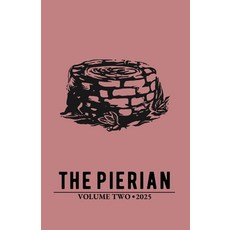 (영문도서) The Pierian Volume 2 Paperback, English, 9798330503667