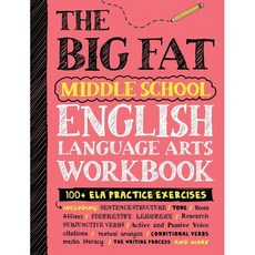 The Big Fat Middle School English Language Arts Workbook, Workman Publishing