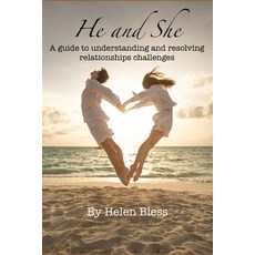 (영문도서) He and She: A guide to understanding and resolving relationships challenges Paperback, Independently Published, English, 9798344821306