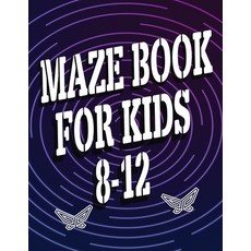 Maze Book for Kids 8-12: Jumbo Butterfly Shaped Puzzles for Smart Kids Maze Puzzles for Kids Chall... Paperback, Isabella Hart, English, 9781034442998