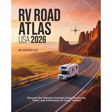 (영문도서)Discover the Ultimate American Road Trip Routes Parks and Adventures for Every... Paperback, Independently Published, English, 9798270659349