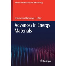 (영문도서) Advances in Energy Materials Paperback, Springer, English, 9783030501105