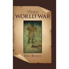 Third World War Hardcover, Authorhouse, English, 9781546275909