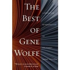 (영문도서) Best of Gene Wolfe Paperback, St. Martins Press-3PL, English, 9781250618580