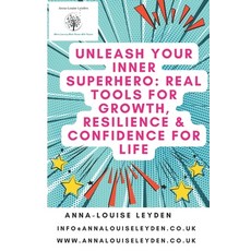 (英文圖書)Unleash Your Inner Superhero: Real Tools for Growth Resilience & Confidence for... 平裝版, Independently Published, 英文