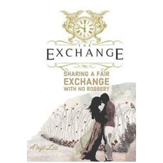 (영문도서) The Exchange: A Fair Exchange with no robbery Paperback, Createspace Independent Pub..., English, 9781720317302