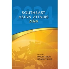 (영문도서) Southeast Asian Affairs 2024 Hardcover, Iseas-Yusof Ishak Institute, English, 9789815203509