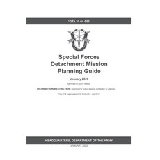 (영문도서) GTA 31-01-003 Special Forces Detachment Mission Planning Guide Paperback, Independently Published, English, 9798844364440
