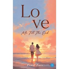 (영문도서)Love Me Till The End Paperback, Bluerose Publishers, English, 9789375425205