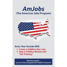(영문도서)AmJobs (The American Jobs Program) Paperback, Createspace Independent Pub..., English, 9781477512470