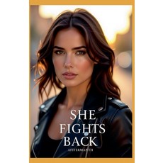 (영문도서)She Fights Back Paperback, Aftermath, English, 9798231828357