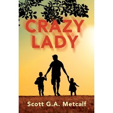 (英文圖書)Crazy Lady 平裝版, Outskirts Press, 英文