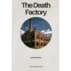 (英文圖書)The Death Factory 平裝版, Independently Published, 英文