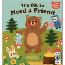 It's OK to Need a Friend, Wide Eyed Editions, 영어, 9780711252042