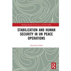 (영문도서) Stabilization and Human Security in Un Peace Operations Hardcover, Routledge