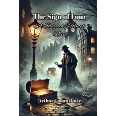 (영문도서) The Sign of Four Paperback, Blurb, English, 9798347547364