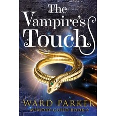 (영문도서) The Vampire's Touch: A midlife paranormal mystery thriller Paperback, Mad Mangrove Media, English, 9781957158143