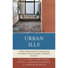 (英文圖書)Urban Ills: Twenty-first-Century Complexities of Urban Living in Global Contexts 精裝版, Lexington Books, 英文