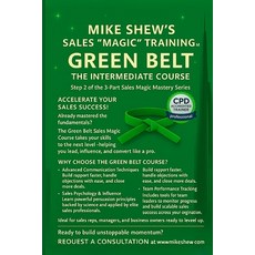 (영문도서)MIKE SHEW'S SALES "MAGIC" TRAINING (TM) Green Belt: THE INTERMEDIATE COURSE: Ste... Paperback, Independently Published, English, 9798276366395