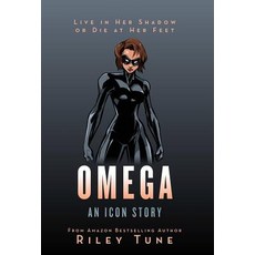 (영문도서) Omega: An Icon Story Hardcover, Riley Tune, English, 9781645703457