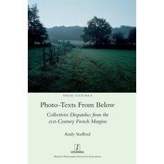(英文圖書)Photo-texts From Below: Collectivist Dispatches from the 21st-Century French Mar... 精裝版, Legenda, 英文