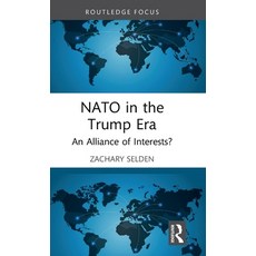 (英文圖書)NATO in the Trump Era: An Alliance of Interests? 精裝版, Routledge, 英文