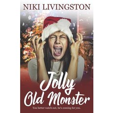 (영문도서) Jolly Old Monster Paperback, Independently Published, English, 9781790319749