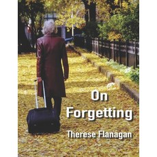 On Forgetting Paperback, Independently Published