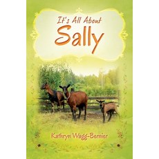 (영문도서) It's All About Sally Paperback, Outskirts Press, English, 9781977260864