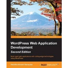 WordPress Web Application Development - Second Edition, Packt Publishing