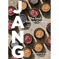 Jang:Gochujang Doenjang Ganjang and the Soul of Korean Cooking, Artisan Publishers