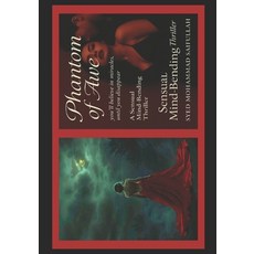 (영문도서)Phantom of Awe: you'll believe in miracles until you disappear Paperback, Independently Published, English, 9798286930159