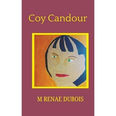 (영문도서)Coy Candour Paperback, DuBois Press, English, 9781764453189