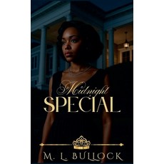 (영문도서)Midnight Special Paperback, M.L. Bullock, English, 9798231822188