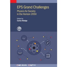(영문도서) EPS Grand Challenges: Physics for Society in the Horizon 2050 Paperback, IOP Publishing Ltd, English, 9780750363396
