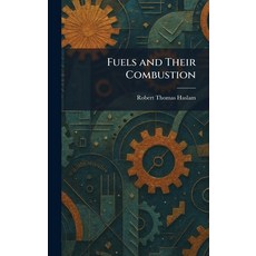 (英文圖書)Fuels and Their Combustion 精裝版, Tradd Street Press, 英文