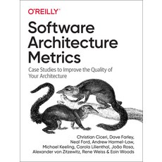 (영문도서) Software Architecture Metrics Paperback, O'Reilly Media, English, 9781098112233